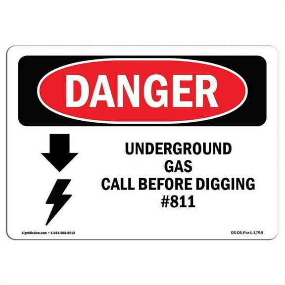 SignMission OS-DS-A-1824-L-1798 18 x 24 in. OSHA Danger Sign - Underground Gas Call Before Digging No.811