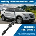 thumbnail image 2 of Intermediate Steering Column Shaft Replacement for Ford Explorer Flex 2011-2019 BB5Z3B676A BB5Z3B676-B, 2 of 7