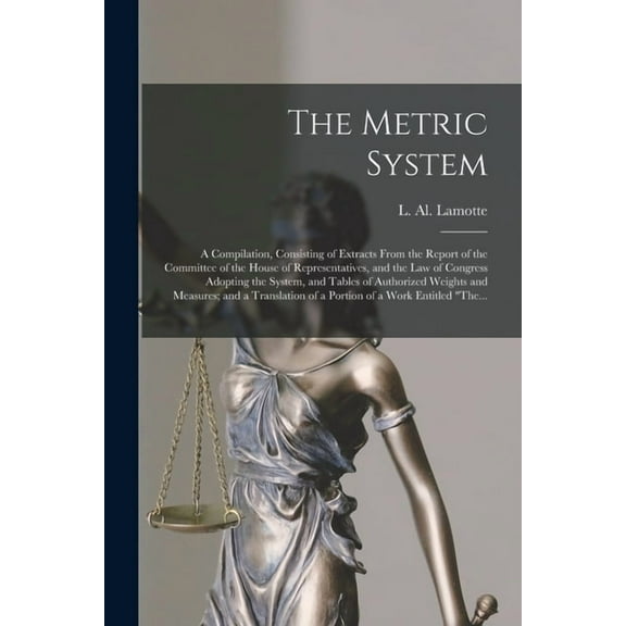 The Metric System (Paperback)