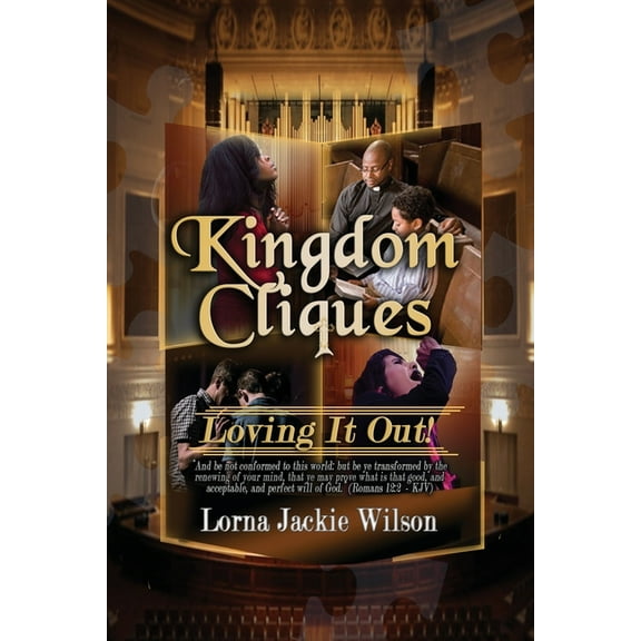 Kingdom Cliques: Loving it Out!, (Paperback)