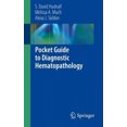 thumbnail image 2 of Pocket Guide to Diagnostic Hematopathology, 2 of 3