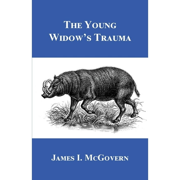 The Young Widow's Trauma, (Paperback)