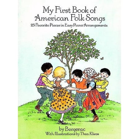 Folk Wood Music - Dover Music for Piano: A First Book of American Folk Songs (Paperback)