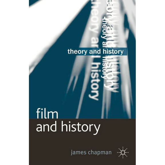 Theory and History Film and History, Book 10, (Paperback)