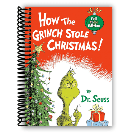 How the Grinch Stole Christmas! (Spiral Bound)