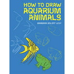 Draw-50-Animals-The-StepbyStep-Way-to-Draw-Elephants-Tigers-Dogs-Fish-Birds-and-Many-More