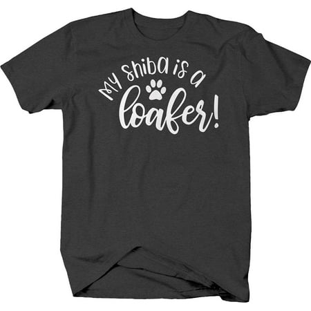 

My Shiba is a Loafer! Dogs Tshirt for Big Men 3XL Dark Gray