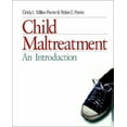 thumbnail image 1 of Pre-Owned Child Maltreatment: An Introduction (Paperback) 0761915788 9780761915782, 1 of 1