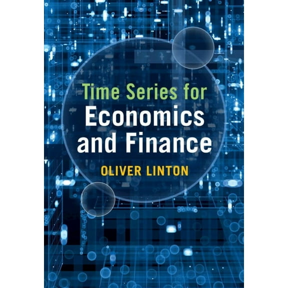Time Series for Economics and Finance, (Hardcover)