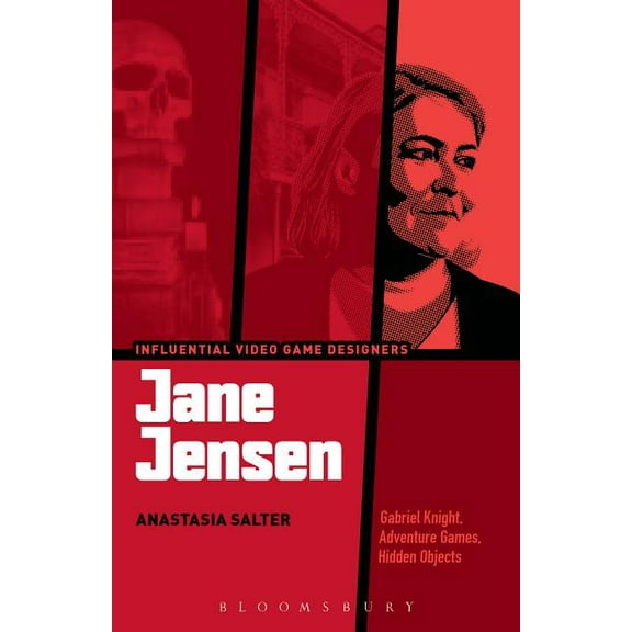 Influential Video Game Designers Jane Jensen: Gabriel Knight, Adventure Games, Hidden Objects, (Hardcover)