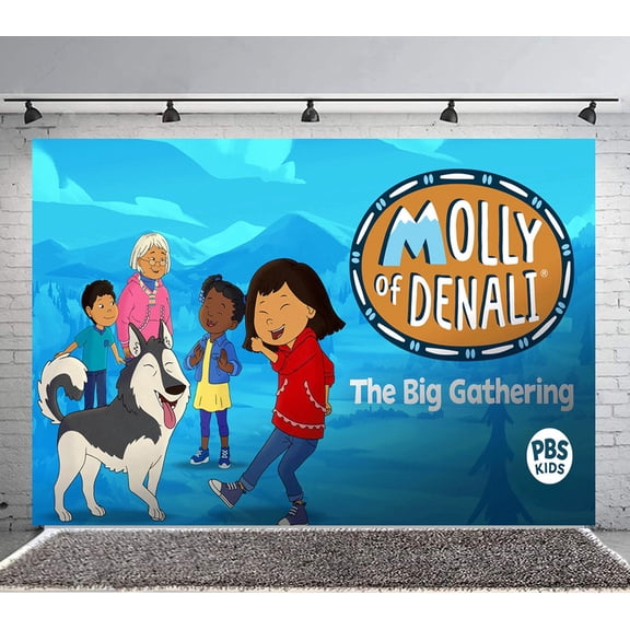 Molly of Denali Backdrop Banner Party Supplies Poster Movie Theme Background for Photography Birthday Decorations