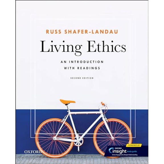 Pre-Owned Living Ethics: An Introduction with Readings (Paperback) 0197608876 9780197608876