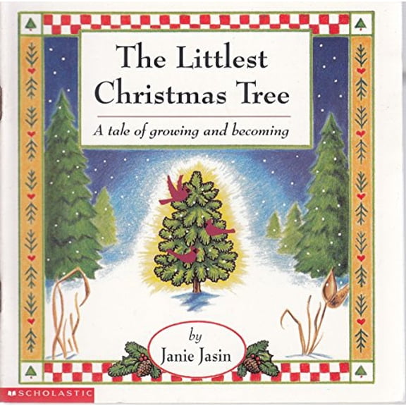 Pre-Owned The Littlest Christmas Tree (A tale of growing and becoming) Paperback