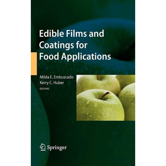 Edible Films and Coatings for Food Applications