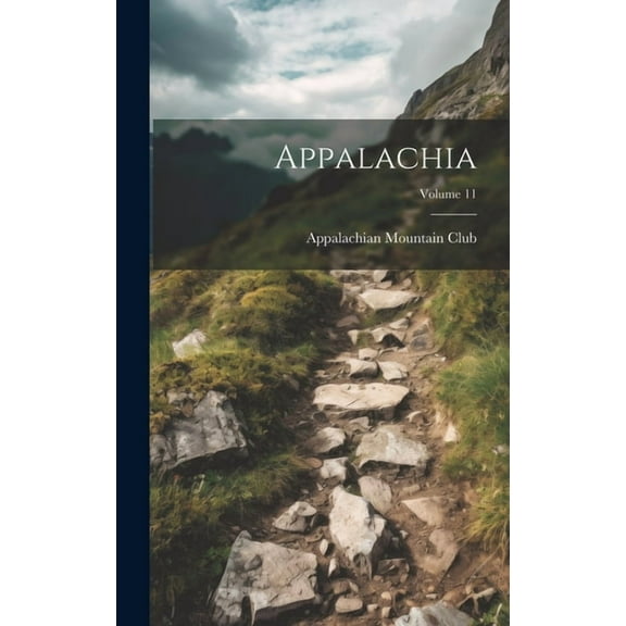 Appalachia; Volume 11 (Hardcover)