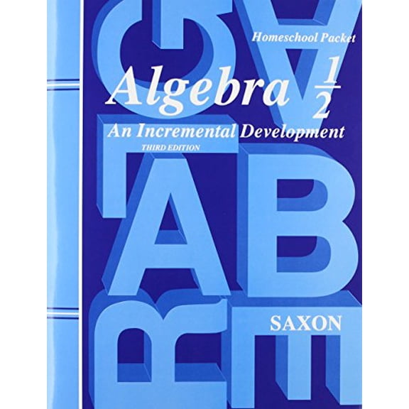 Pre-Owned Algebra 1/2: An Incremental Development (Third Edition) (Homeschool Packet) - Tests and Answers, 9781591411727, Paperback, 1 edition