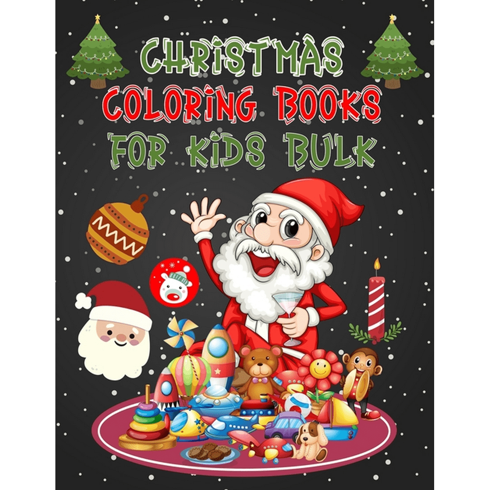 Christmas Coloring Books For Kids Bulk : Christmas Coloring Books For