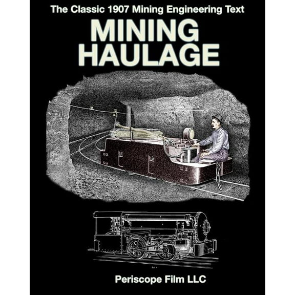 Mining Haulage (Paperback)