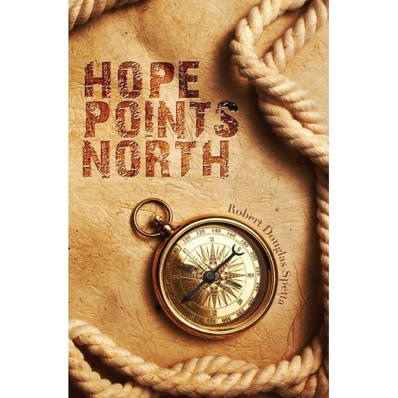Hope Points North (Paperback)