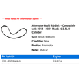 thumbnail image 2 of Alternator Multi Rib Belt - Compatible with 2014 - 2021 Mazda 6 2.5L 4-Cylinder 2015 2016 2017 2018 2019 2020, 2 of 2