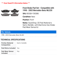 thumbnail image 2 of Front Brake Pad Set - Compatible with 1998 - 2003 Mercedes-Benz ML320 1999 2000 2001 2002, 2 of 2