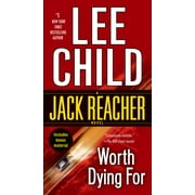 Jack Reacher: Worth Dying for (Series #15) (Paperback)