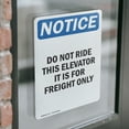 thumbnail image 4 of (2 Pack) Do Not Ride This Elevator Freight Only OSHA Notice Sign, 4 of 7