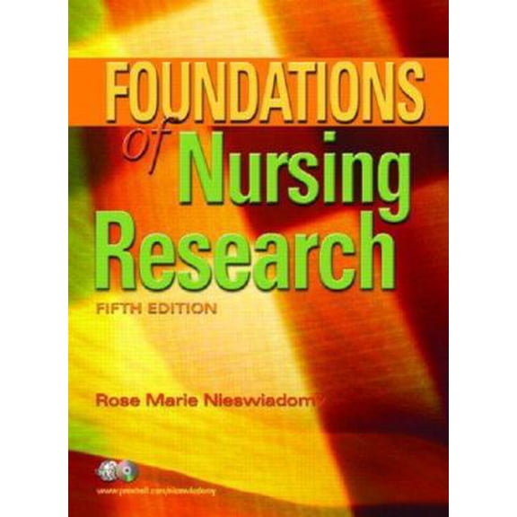 Pre-Owned Foundations of Nursing Research (Paperback) 0136129803 9780136129806
