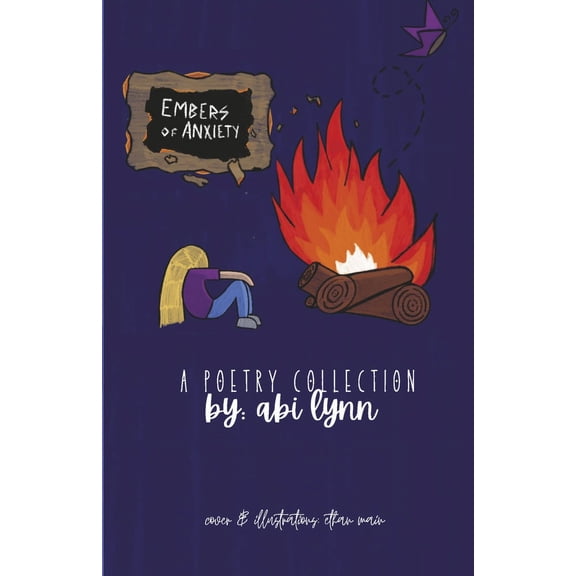 Embers Of Anxiety : a poetry collection (Paperback)