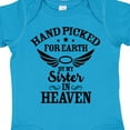 thumbnail image 4 of Inktastic Handpicked for Earth by My Sister in Heaven with Angel Wings Boys or Girls Baby Bodysuit, 4 of 5