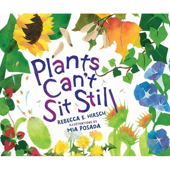 Plants Can't Sit Still, (Hardcover)