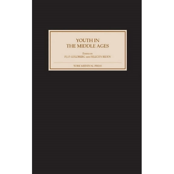 Youth in the Middle Ages, (Hardcover)
