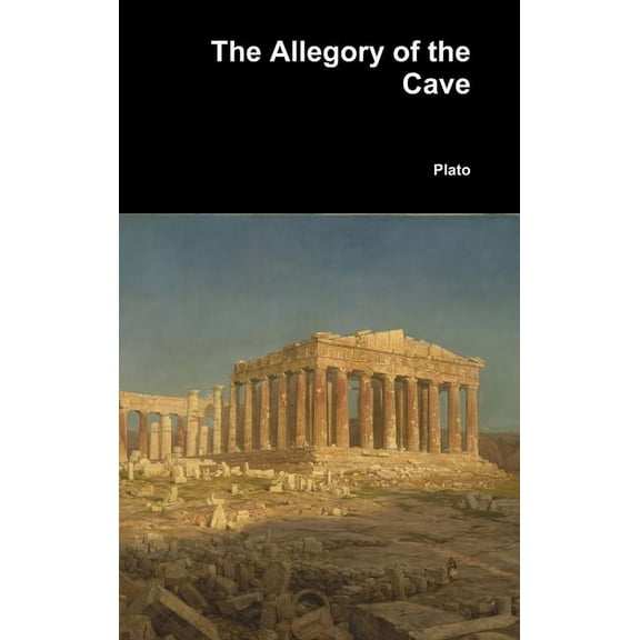 The Allegory of the Cave (Hardcover)