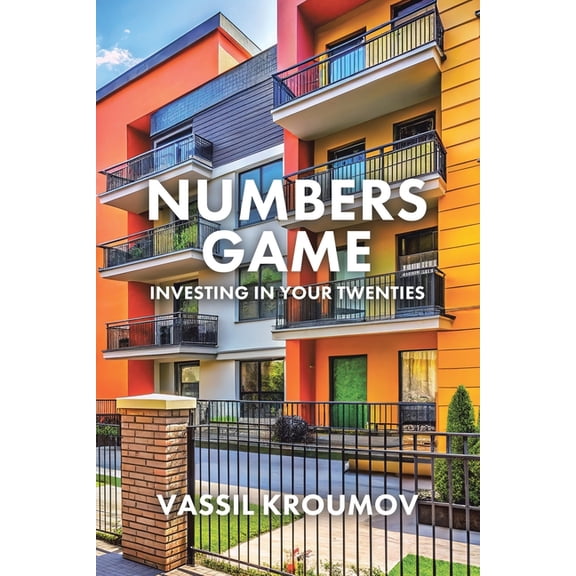 Numbers Game: Investing in Your Twenties, (Paperback)