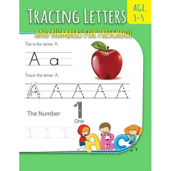 Tracing Letters And Numbers For Preschool: Letter Writing Practice For Preschoolers Activity Books for Kindergarten and , (Paperback)