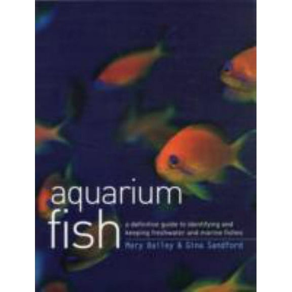 Pre-Owned The Ultimate Encyclopedia of Aquarium Fish and Fish Care (Paperback) 1840384816 9781840384819