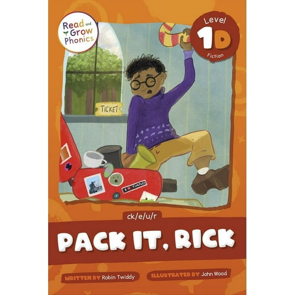 Pack It, Rick: Level 1d (Ck/E/U/R), (Hardcover)