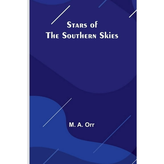 Stars of the southern skies, (Paperback)