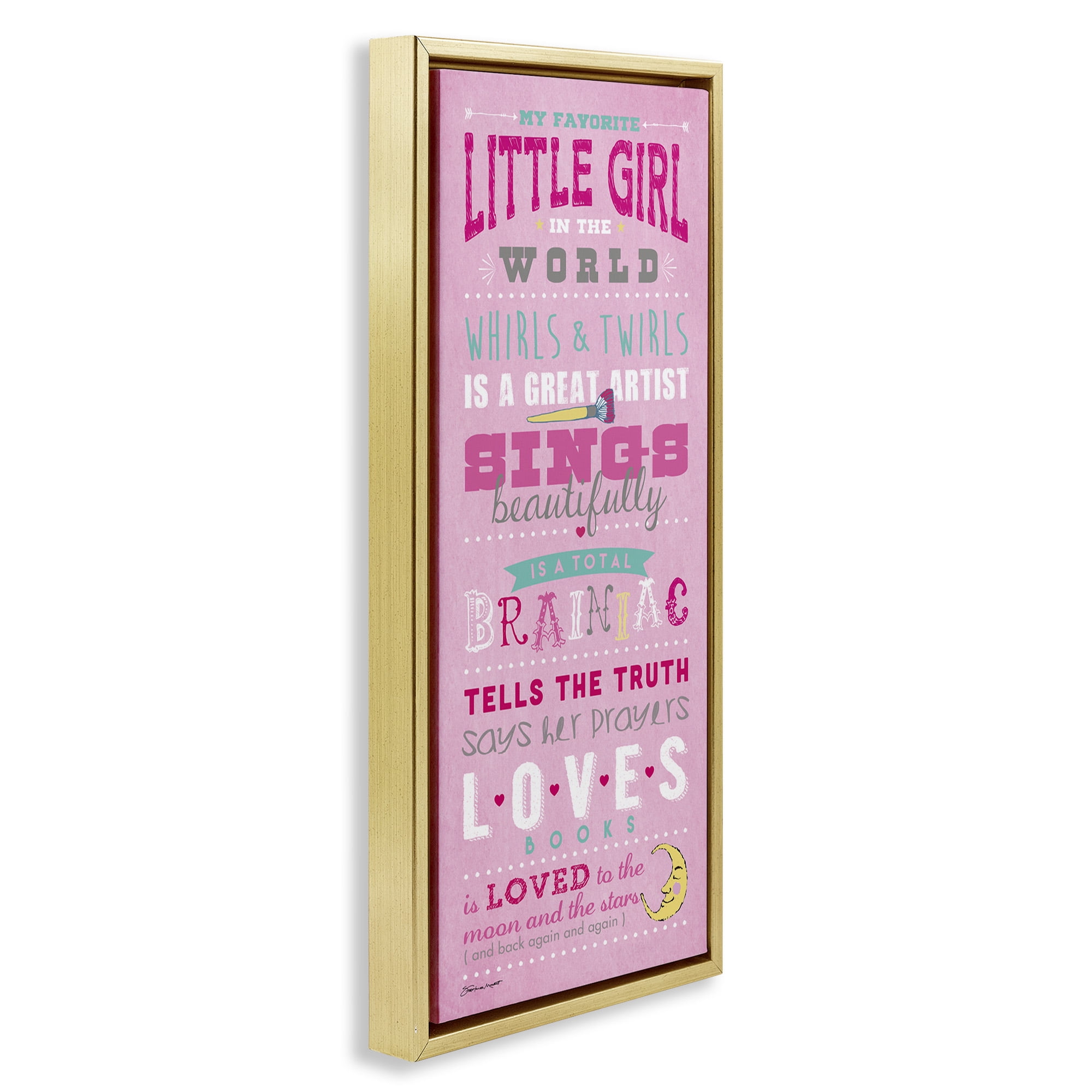 Stupell Industries Favorite Little Girl In The World Art for Kids Painting Gold Floater Framed Canvas Art Print Wall Art, 15 x 31