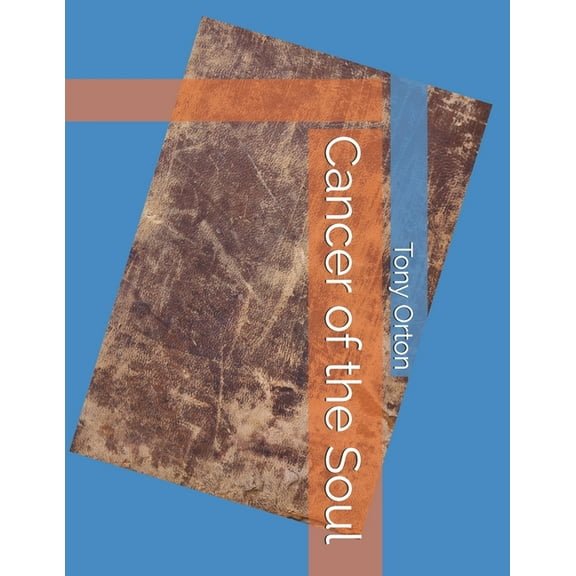 Cancer of the Soul (Paperback)