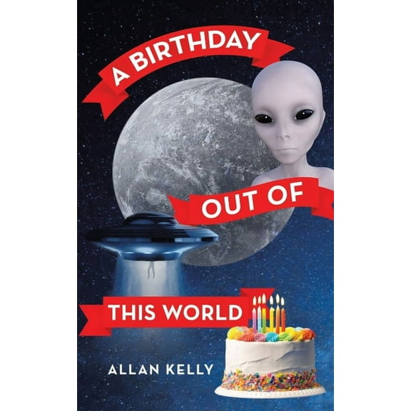 Birthday Out of This World