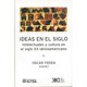 thumbnail image 1 of Libro Ideas En El Siglo: Intelectuales Y Cultura En El Siglo Xx Latinoamericano Tapa Blanda, Autor Oscar Teran, Editorial Siglo Xxi, 1 of 2