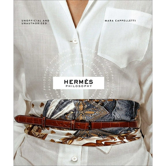 Luxury Philosophy Hermés Philosophy, (Hardcover)