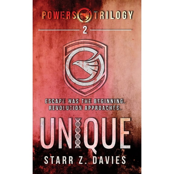 Powers Unique: A Young Adult Sci-fi Dystopian (Powers Book 2), Book 2, (Paperback)