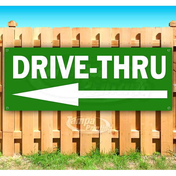 Drive Thru 13 oz Vinyl Banner With Metal Grommets