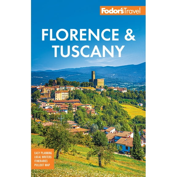 Full-Color Travel Guide Fodor's Florence & Tuscany: With Assisi & the Best of Umbria, (Paperback)