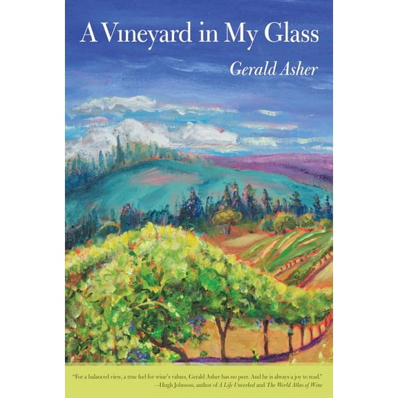 A Vineyard in My Glass (Edition 1) (Paperback)