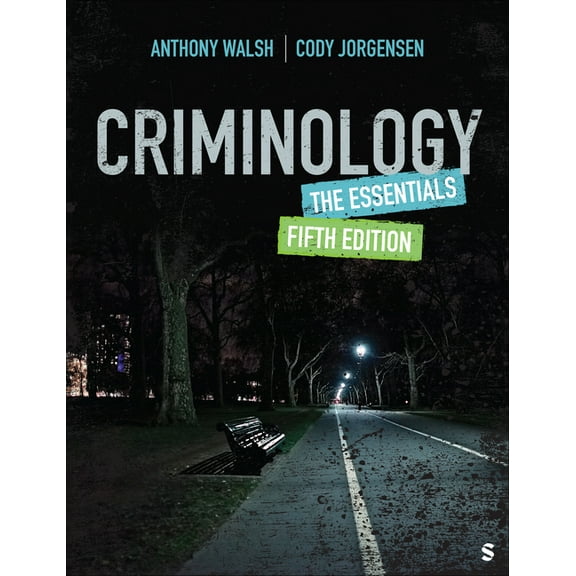 Criminology: The Essentials, (Paperback)