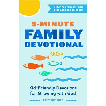 5-Minute Family Devotional: Kid-Friendly Devotions for Growing with God, (Paperback)