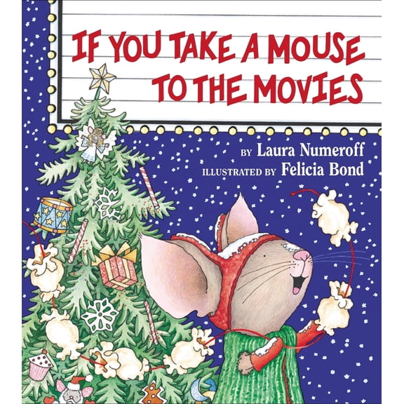 Pre-Owned If You Take a Mouse to the Movies (Hardcover) 0060278676 9780060278670